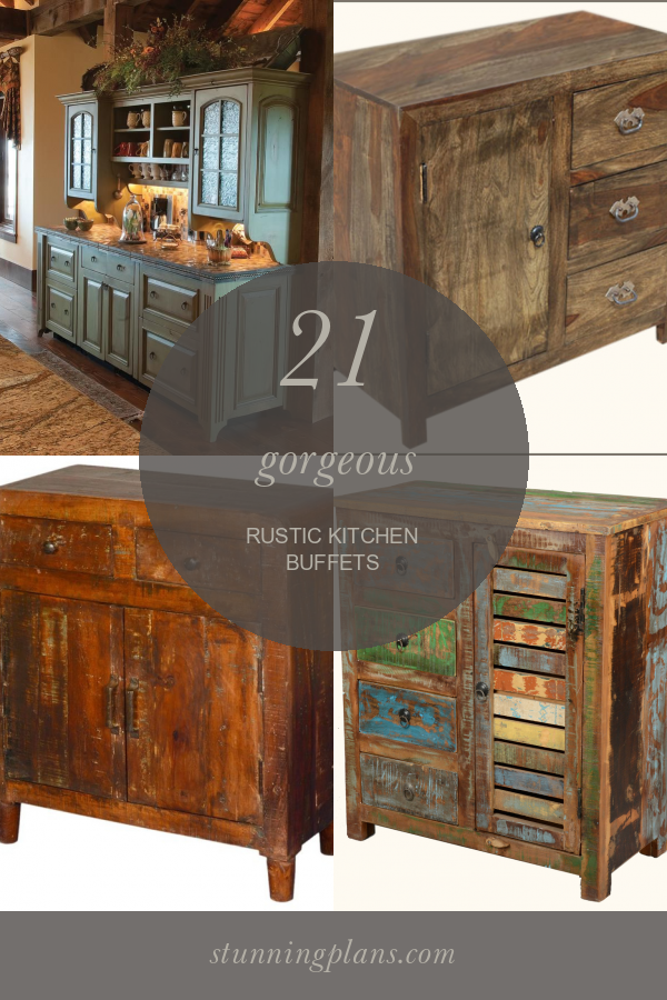 21 Rustic Kitchen Buffets Home, Family, Style and Art Ideas